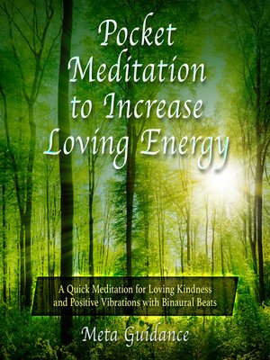 cover image of Pocket Meditation to Increase Loving Energy